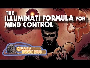 Occult Book Club #14: The Illuminati Formula for Total Mind Control by Fritz Artz Springmeier