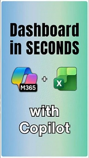 How Copilot Builds Excel Dashboards In Seconds