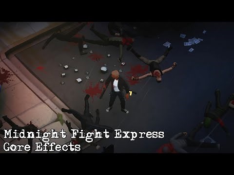 Midnight Fight Express (Demo) - Gore Effects