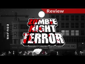 Let's Play: Zombie Night Terror