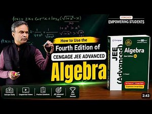 How to Use the 4th Edition of Cengage JEE (Advanced) Algebra | Chapter Plan Explained | G. Tewani