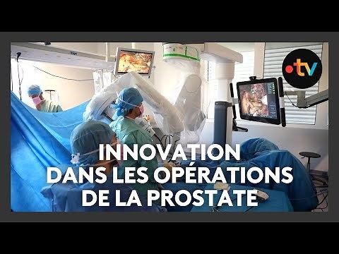 Santé : innovation dans les opérations de la prostate grâce au système chirurgical robot-assisté