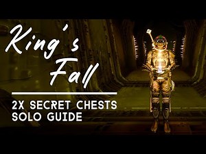How to Get Both Secret Chests in King's Fall | Solo Guide