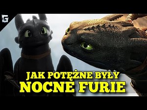 Jak Potężne były Nocne Furie? Jak Wytresować Smoka