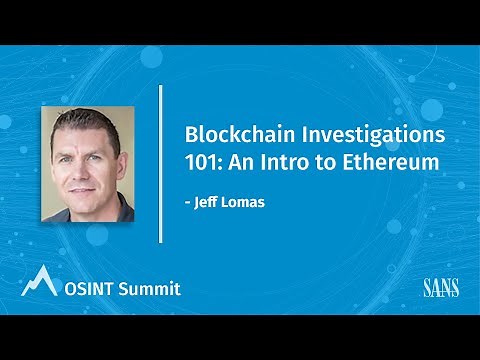 Blockchain Investigations 101: An Intro to Ethereum