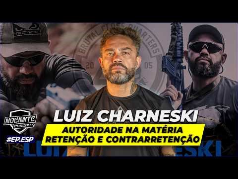 LUIS CHARNESKI | NO LIMITE PODCAST #EP.ESPECIAL