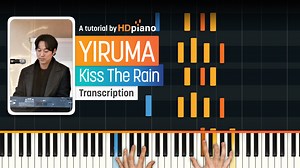 Play Kiss The Rain on the Piano - HDpiano