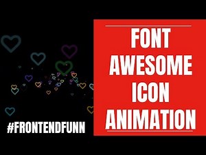 Font Awesome Icons Animation Tutorial