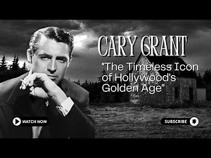 Cary Grant The Timeless Icon of Hollywood’s Golden Age#carygrant #hollywood #vairalvideo #biography