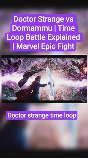 Doctor Strange vs Dormammu | Time Loop Battle Explained | Marvel Epic Fight#DoctorStrange#Dormammu