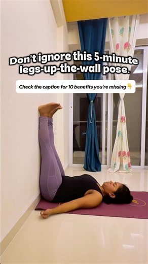 Don't ignore this 5-minute legs-up-the-wall pose🪷#healthtips#yoga #healthylife#fitness#homeworkout