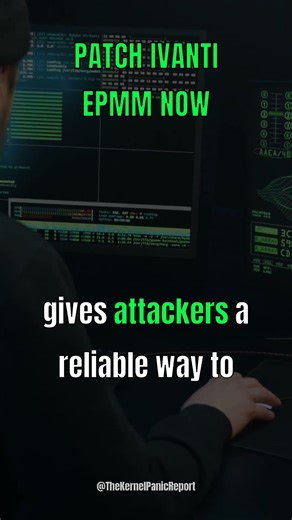CISA: Patch Exploited Ivanti EPMM Flaw — 4-Day Deadline