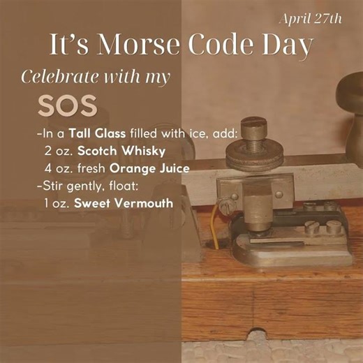 April 27th - Morse Code Day SOS
