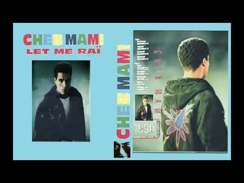 CHEB MAMI ma andi wali 1990