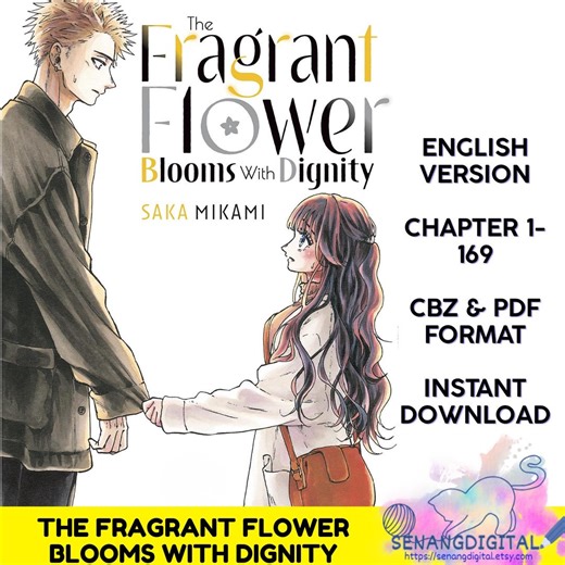 English Manga 189 Chapters (ongoing) | the Fragrant Flower Blooms With Dignity | PDF & CBZ | Instant Digital Download - Etsy