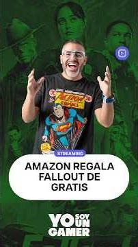 Amazon regala Fallout gratis y esta es la razón