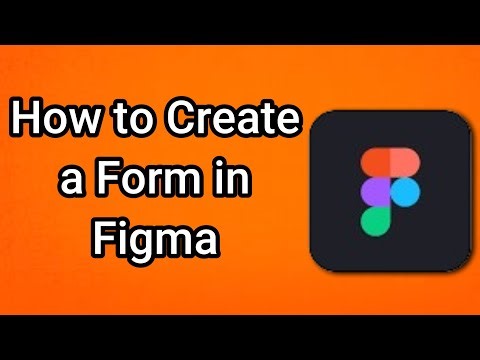 How to Create a Form in Figma