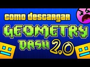 Descargar geometry dash 2.0 para pc FULL GRATIS | ChanitoGamer