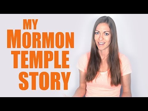 Growing up Mormon (Part 3) - My Temple Experience