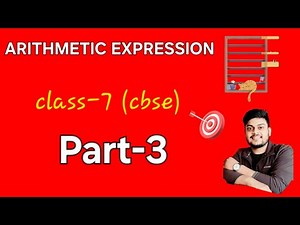 Cbse class7 maths ll arithmetic expression ll part-3