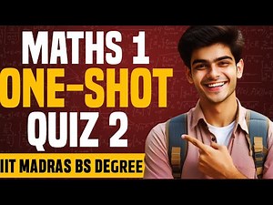 📌 Maths 1 One-Shot Video for Quiz 2 | Graded Assignments & PYQs | IIT MADRAS BS DEGREE #iit