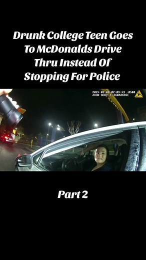 Drunk College Teen Goes To McDonalds Drive Thru Instead Of Stopping For Police | Part 2 #policebodycam #collegestudent #fyp