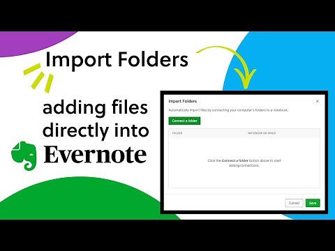Add files directly to Evernote using Import Folders
