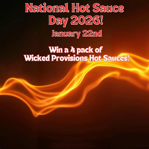 🔥 NATIONAL HOT SAUCE DAY GIVEAWAY It’s National Hot Sauce Day 2026, and we’re celebrating the only way we know how… by giving away FREE HEAT 🌶️ To all the sauce freaks, chileheads, and spicy degenerates — this one’s for YOU. 🏆 ONE WICKED WINNER WILL RECEIVE: 🔥 A 4-PACK of Wicked Provisions Hot Sauces 👉 Your choice. Your heat level. Your flavor journey. Sweet heat? Savory burn? Face-melting regret? You pick the poison. 📲 HOW TO ENTER: ✅ Follow Wicked Provisions and Chef Flaco's Gourmet Food