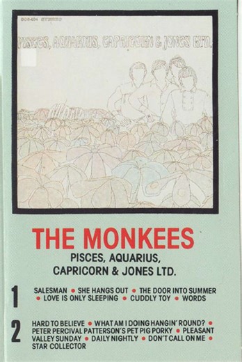 The Monkees - Pisces, Aquarius, Capricorn & Jones Ltd.