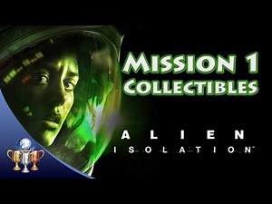 Alien Isolation - Mission 1 Collectibles - Archive Logs, ID Tags & Nostromos Logs