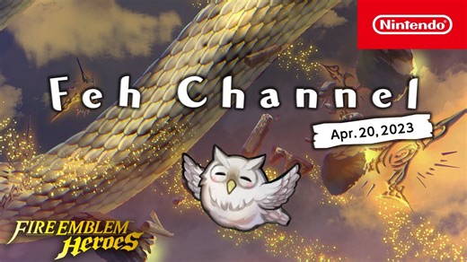 April 2023 Fire Emblem Heroes Feh Channel presentation released