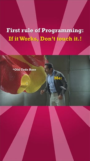 Vcubememes on Instagram: "First rule of programming Don't Touch it 😂😂😆 [first rule of programming,programming humor,coding jokes,don't repeat yourself,DRY principle,programming basics,coding fundamentals,memes,funny memes,dank memes,relatable memes,humor memes,popular memes,trending memes,meme pages,meme creators,daily memes] . . . #vcubememes #memes #itcareer #programming #dailymemes"