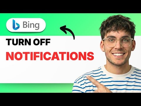 How to Turn Off Bing Notifications [2026 Full Guide]