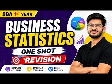 🔥 BBA 1st Year Business Statistics One Shot Revision | Complete Syllabus in 1 Video 📚 | Exam 2026