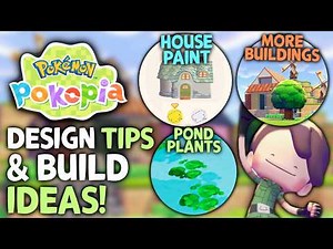 Pokemon Pokopia - Design Tips & Build Ideas You Should Know!
