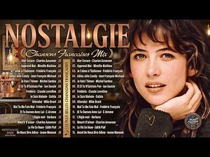Chansons Françaises Inoubliables 🎶 Les Plus Grands Succès & Légendes de Tous les Temps