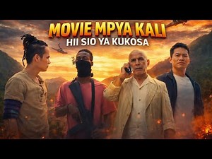 MOVIE MPYA KALI 2026 🔥 Hii Sio Ya Kukosa | Full Action Movie Kiswahili#MovieMpya2026#ViralMovie#Full