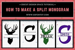 Cricut Design Space Tutorial: How To Make Split Monograms