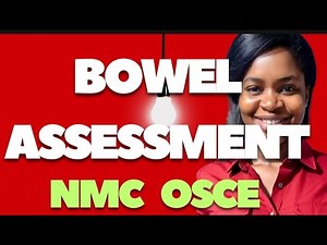 Mastering Bowel Assessment | NMC OSCE silent Skills Station Explained”