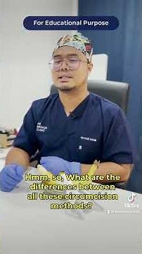 What are the benefits and types of circumcision available? Dr Fauzi will answer your questions