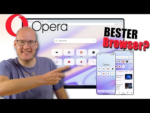 Bester Browser?! Schnell, Sicher & Schlau durch AI - Opera Browser im Check!