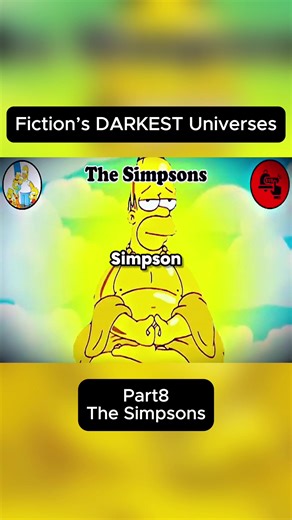 Fiction’s DARKEST Universes: Part8, The Simpsons #explain #trending #viral #tiktok #darkest