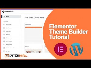 Introduction to Elementor Theme Builder