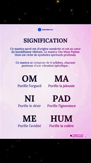 🌸 OM MANI PADME HUM 🌸 Définition ? Comment le réciter ? Les bienfaits ? (Prononciation : Om Mani Padmé Oum) Ce mantra tibétain, appelé le "mantra de la grande compassion", relie le cœur à la sagesse du Bouddha de la compassion, Chenrézig. Sa traduction littérale est « Le joyau est dans le lotus », symbole de l’union parfaite entre compassion et sagesse.✨ ✨OM purifie le corps, la parole et l’esprit. 💎 MANI, le joyau, ouvre le cœur à l’amour et à la bonté. 🌺 PADME, le lotus, fait éclore la sag