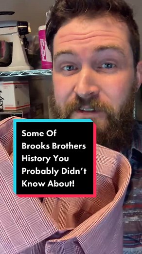 Exploring the History of Brooks Brothers