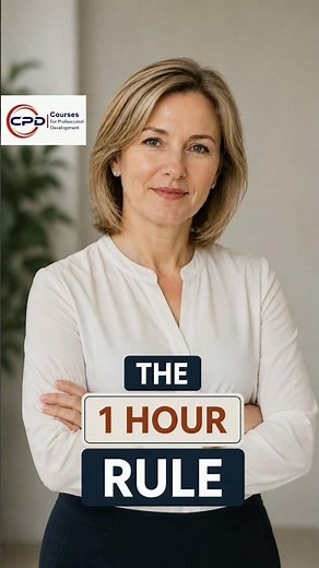1 HOUR RULE – The Secret to 50+ CPD Hours