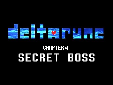 Deltarune Chapter 4 Secret Boss