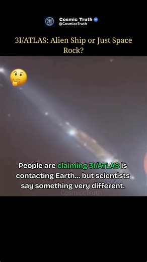 3I/ATLAS: Alien Ship or Space Rock? Scientists Reveal Truth #Space #Astronomy #Aliens #3IATLAS #NASA