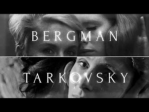 Ingmar Bergman and Andrei Tarkovsky - Visual Similarities