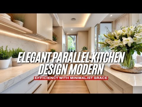 Elegant Parallel Kitchen Design Modern Efficiency with Minimalist Grace